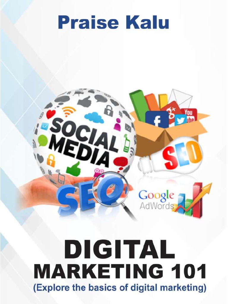 Digital Marketing 101: Panduan Lengkap untuk Pemula