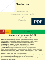 Session 10 Races and Games of Skill, Calendar