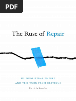 The Ruse of Repair US Neoliberal Empire and The Turn From Critique (Patricia Stuelke)