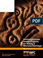 Investigaciones arqueológicas en Azuay y Morona Santiago