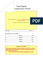 Final Report Microprocessor Project: Please Delete This Text Box Before Printing Your Report!