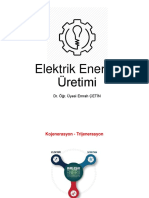 Elektrik Enerjisi Üretimi: Dr. Öğr. Üyesi Emrah ÇETİN