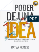 El Poder de Una Idea Matias Franco