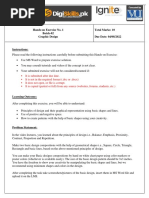 Hands-On Exercise No. 1 Batch-02 Graphic Design Total Marks: 10 Due Date: 04/08/2022