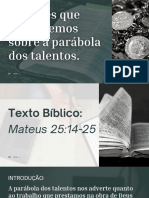 As Lições Que Aprendemos Sobre A Parábola Dos Talentos.