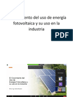 El Crecimiento Del Uso de Energía Fotovoltaica y Su Uso en La Industria