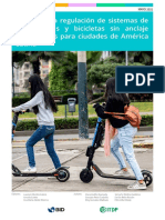 Guia para La Regulacion de Sistemas de Monopatines y Bicicletas Sin Anclaje Compartidos para Ciudades de America Latina