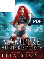 Trilogía the Vampire Hunter Society 01. the Dark Bite