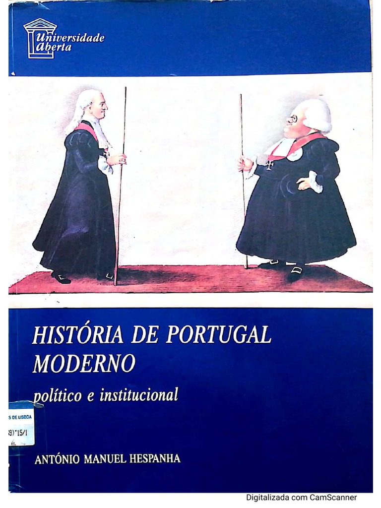 HESPANHA Antonio Manuel 1995 Historia de Portugal Epoca Moderna