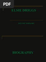 ELSIE DRIGGS Presentation