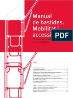 Manual de Bastides. Mobilitat I Accessibilitat: Criteris Per A La Instal Lació A La Via Pública