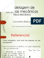 Modelagem de sistemas mecânicos: conceitos básicos de física mecânica