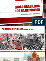 A Educação Brasileira Ao Longo Da República