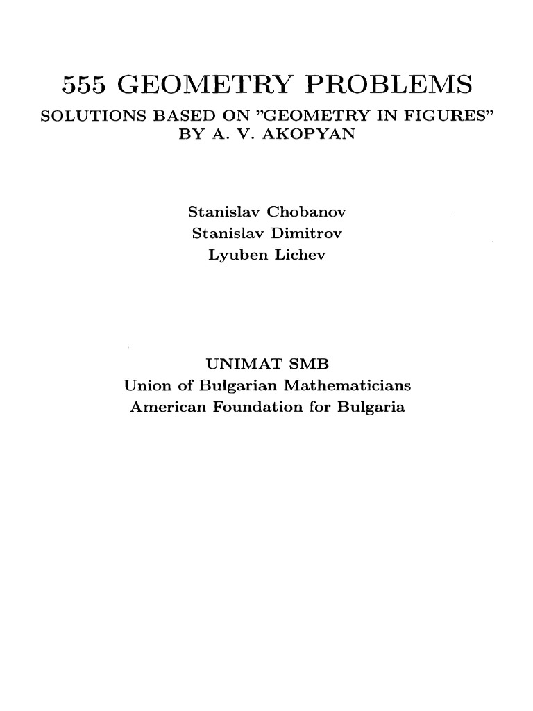 555 Geometry Problems. Solutions Based On Geometry in Figures by A. v