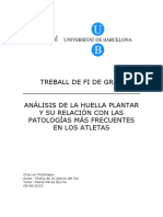 Treball de Fi de Grau: Grau en Podologia Autor: Sheila de La Iglesia Del Sol Tutor: Manel Pérez Quirós 08-06-2015