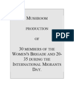 Ushroom Production OF Members OF THE Omen S Rigade AND During THE Nternational Igrants AY