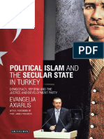 (Library of Modern Turkey 11.) Axiarlis, Evangelia - Political Islam and The Secular State in Turkey - Democracy, Reform and The Justice and Development Party-I.B. Tauris (2014)