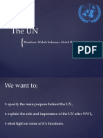 The UN: Members: Wahab Suleman, Abdul Rehman, Rishon Ronel