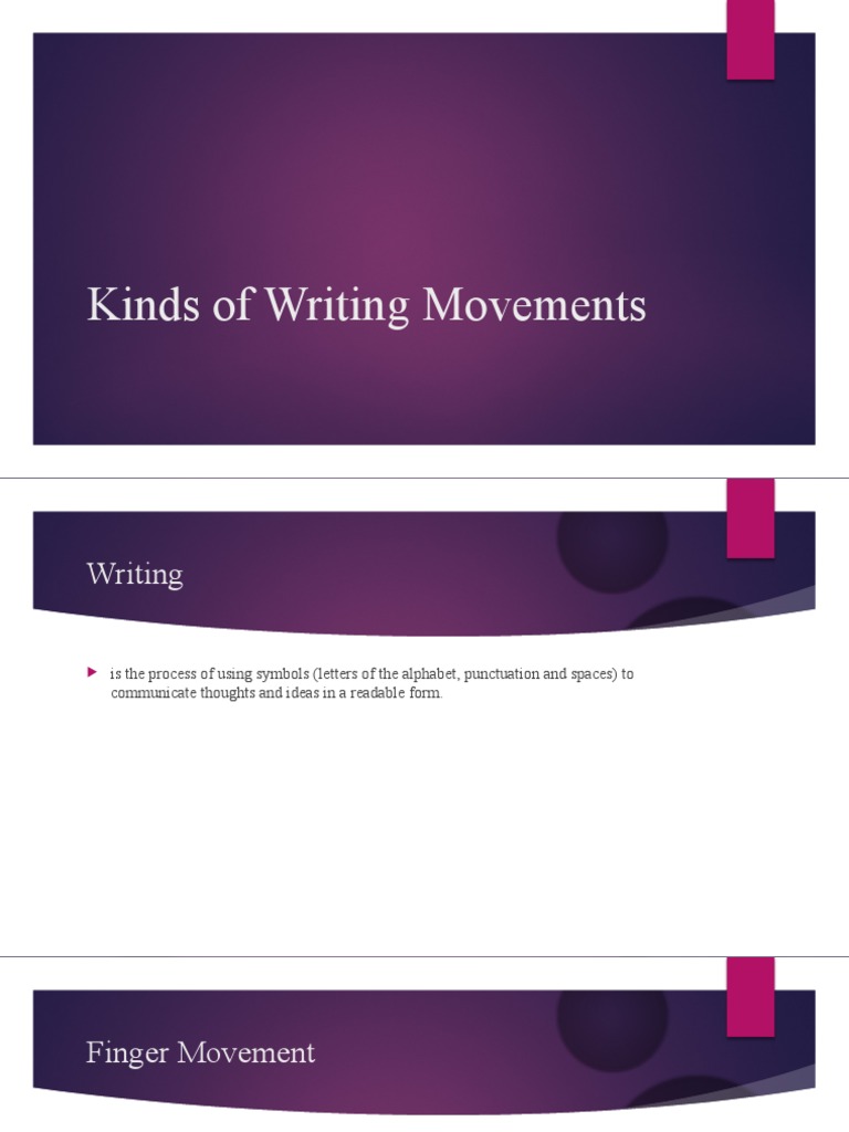 Writing Movement Types and Characteristics | PDF | Writing | Hand