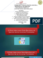 El Titulo Valor como Titulo Ejecutivo y el Ejercicio de las Acciones Cambiarias