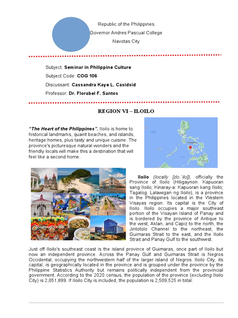 Region Vi Iloilo The Heart Of The Philippines Iloilo Is Home To