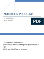 Nutrition Problems: Dr. Tewe U Kapfo Senior Resident
