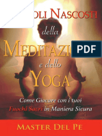 Pericoli Nascosti Della Meditazione e Dello Yoga