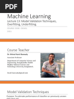 Machine Learning: Lecture 13: Model Validation Techniques, Overfitting, Underfitting