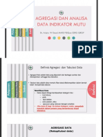 4. agregasi dan analisa data indikator