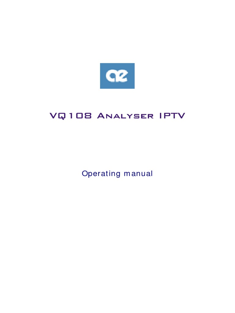 Manual VQ108 Analyser IPTV Eng PDF Streaming Media Computing