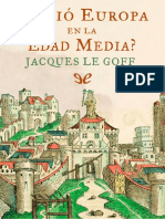 Nacio Europa en La Edad Media - Jacques Le Goff