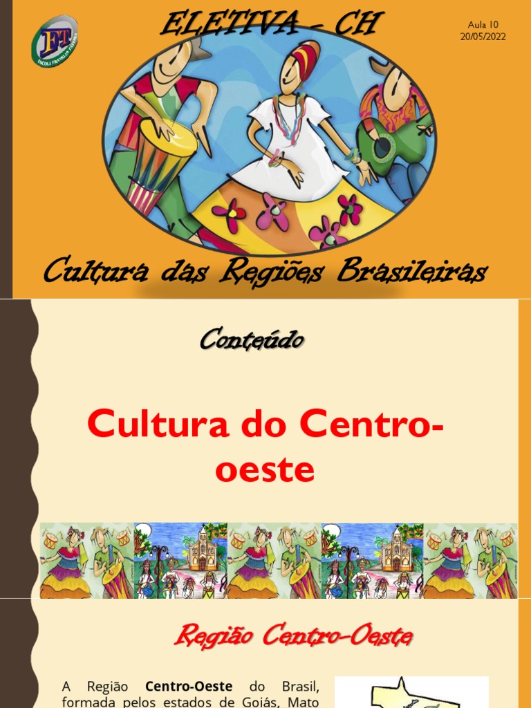 Cultura da Região Centro-Oeste | PDF | Brasil