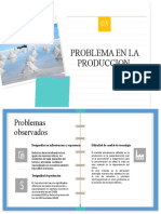 PROBLEMA EN LA PRODUCCION Parte 3