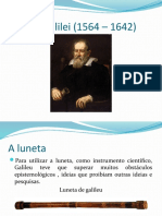 Galileu Galilei (1564 – 1642) e Newton