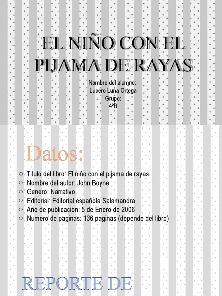 Reporte Del Libro El Niño Con Pijama de Rayas