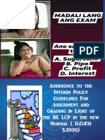 Adherence To The Interim Policy Guidelines For Assessment and Grading in Light of The BE-LCP in The New Normal