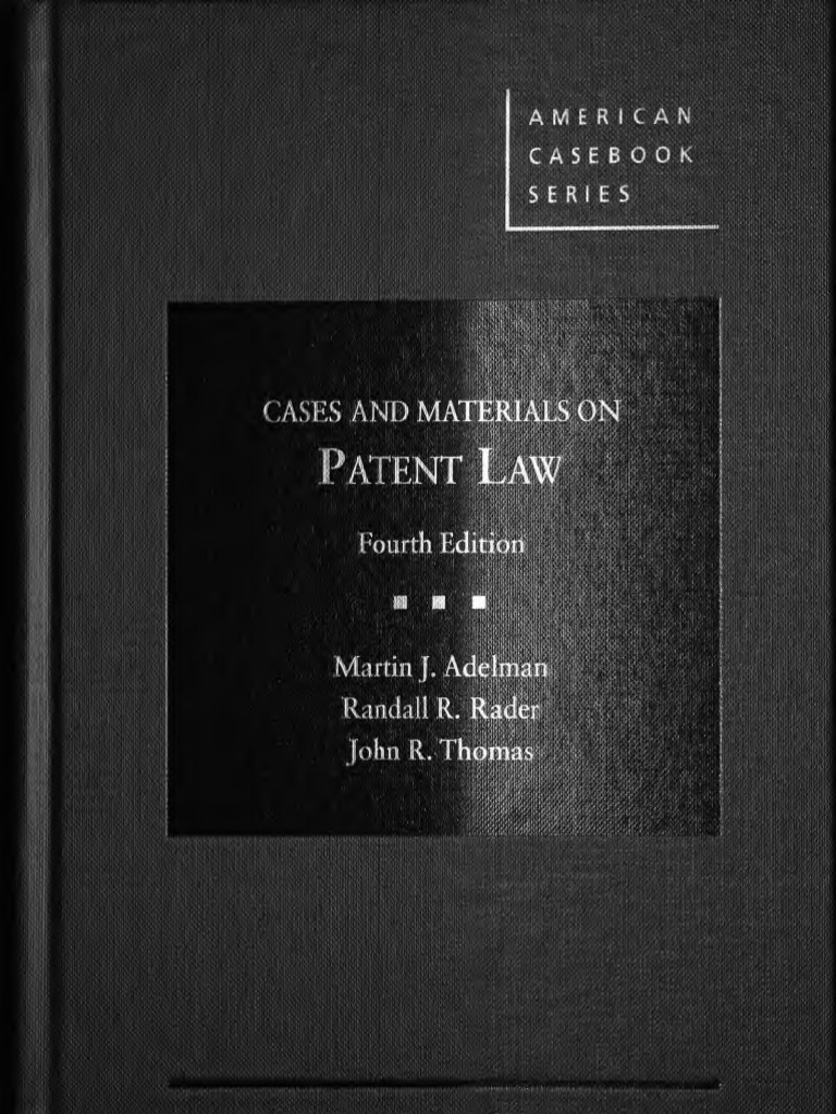 Cases and Materials On Patent Law (PDFDrive) PDF Doctrine Of