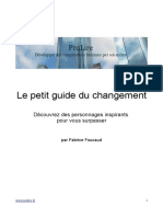 Le Petit Guide Du Changement: Découvrez Des Personnages Inspirants Pour Vous Surpasser