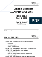 10 Gigabit Ethernet Wan Phy and Mac: IEEE 802.3 Nov. 8, 1999