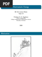 Electrostatic Energy: EE 141 Lecture Notes Topic 14 Professor K. E. Oughstun