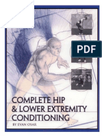 Complete Hip and Lower Extremity Conditioning by Evan Osar