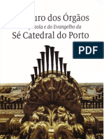 Manoel Lourenço Da Conceição e Os Órgãos Da Sé Do Porto: Rumo À Plena Afirmação Do Órgão Ibérico em Portugal