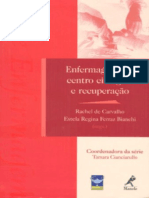 Resumo Enfermagem em Centro Cirurgico e Recuperacao Rachel de Carvalho Estela Regina Ferraz Bianchi