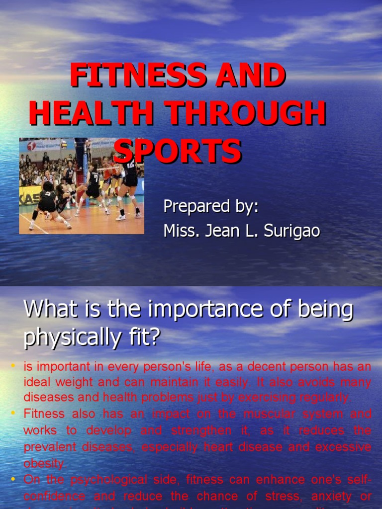 Health and Fitness Through Sports | PDF | Physical Fitness | Volleyball