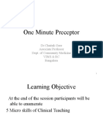One Minute Preceptor: DR Chaitali Gore Associate Professor Dept. of Community Medicine Vims & RC Bangalore