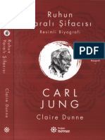 Claire Dunne - Carl Jung - Ruhun Yaralı Şifacısı