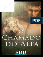 (Livro 1 e 2) O Chamado Do Alfa - Bianca Alejandra