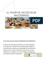 Archivo 3-PPT - El Valor de La Escuela Multigrado