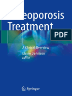 Elaine Dennison (Eds.) - Osteoporosis Treatment - A Clinical Overview (2021, Springer) (10.1007 - 978!3!030-78128-6) - Libgen - Li