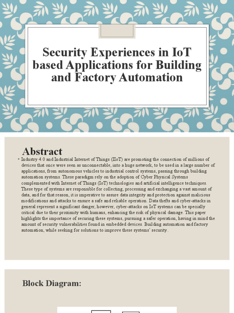 Security Experiences in Iot Based Applications For Building and Factory ...